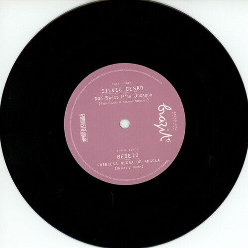 Сингл 7" Cesar, Silvia / Bebeto: Nao Nasci P'ra Jogador / Princesa Negra De Angola
Сингл 7" Cesar, Silvia / Bebeto: Nao Nasci P'ra Jogador / Princesa Negra De Angola