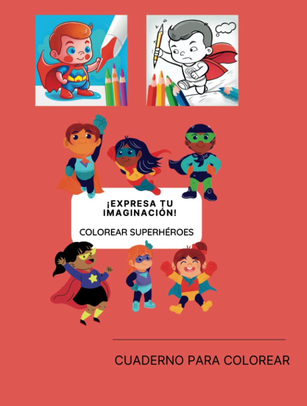 Libro para colorear Superhéroes: 100 dibujos para colorear para niños de 3-5 años (Spanish Edition) (Independently published)
Libro para colorear Superhéroes: 100 dibujos para colorear para niños de 3-5 años (Spanish Edition) (Independently published)