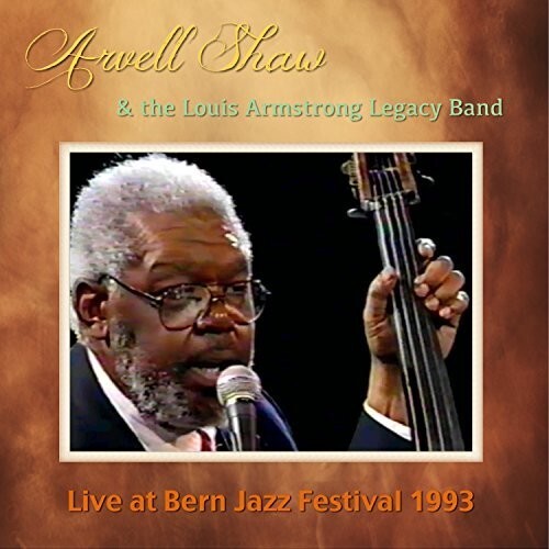 CD диск Shaw, Arvell & the Louis Armstrong Legacy Band: Live at Bern Jazz Festival 1993
CD диск Shaw, Arvell & the Louis Armstrong Legacy Band: Live at Bern Jazz Festival 1993