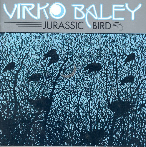 CD диск Baley, Virko: Jurassic Bird
CD диск Baley, Virko: Jurassic Bird