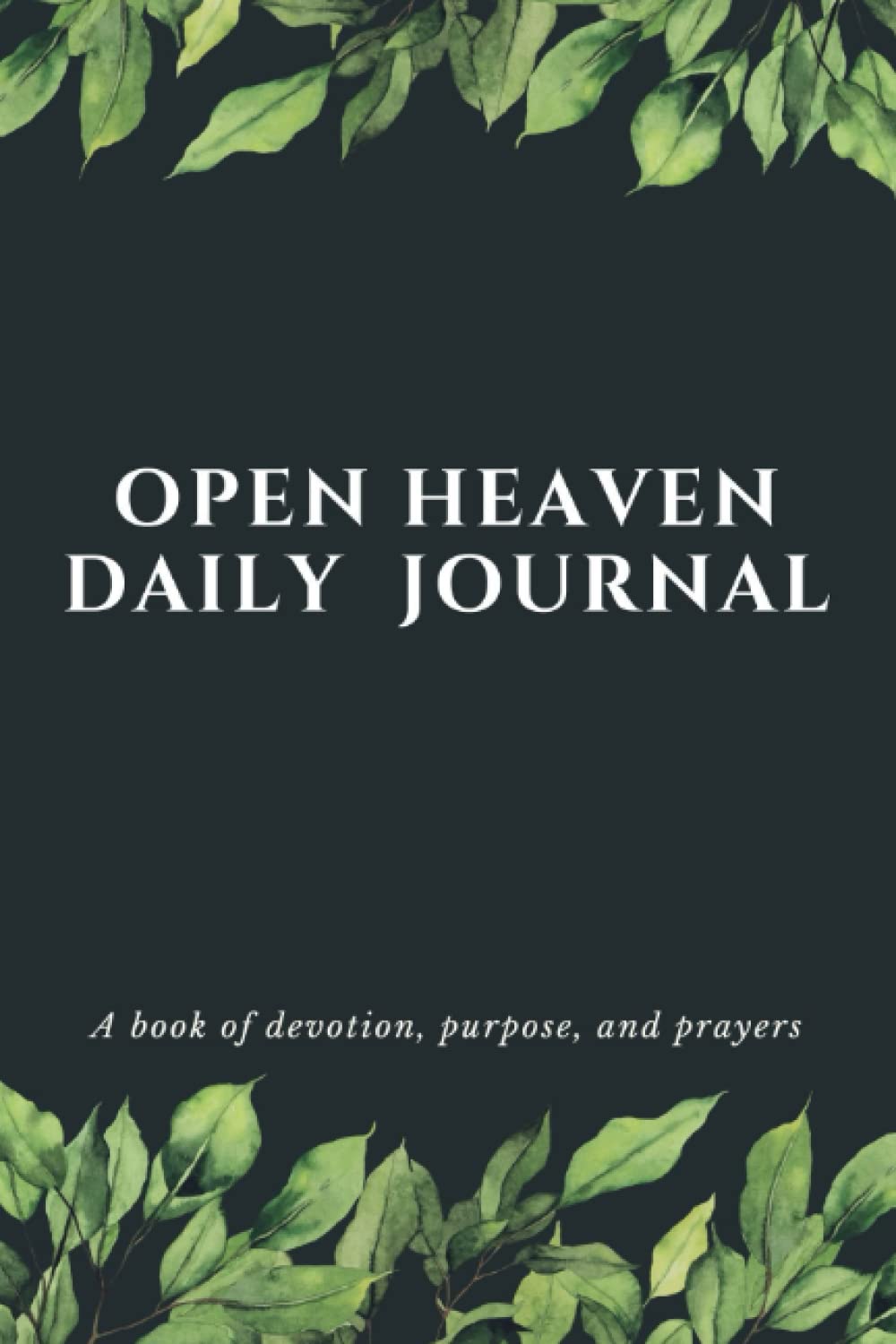 Open Heaven Daily Journal (Independently published)
Open Heaven Daily Journal (Independently published)