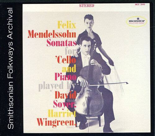 CD диск Soyer, David: Felix Mendelssohn Sonatas for Cello and Piano
CD диск Soyer, David: Felix Mendelssohn Sonatas for Cello and Piano