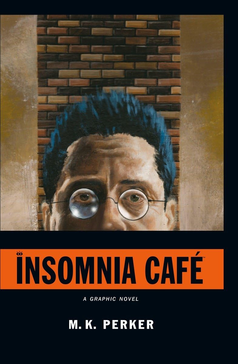 Insomnia Cafe (Dark Horse)
Insomnia Cafe (Dark Horse)