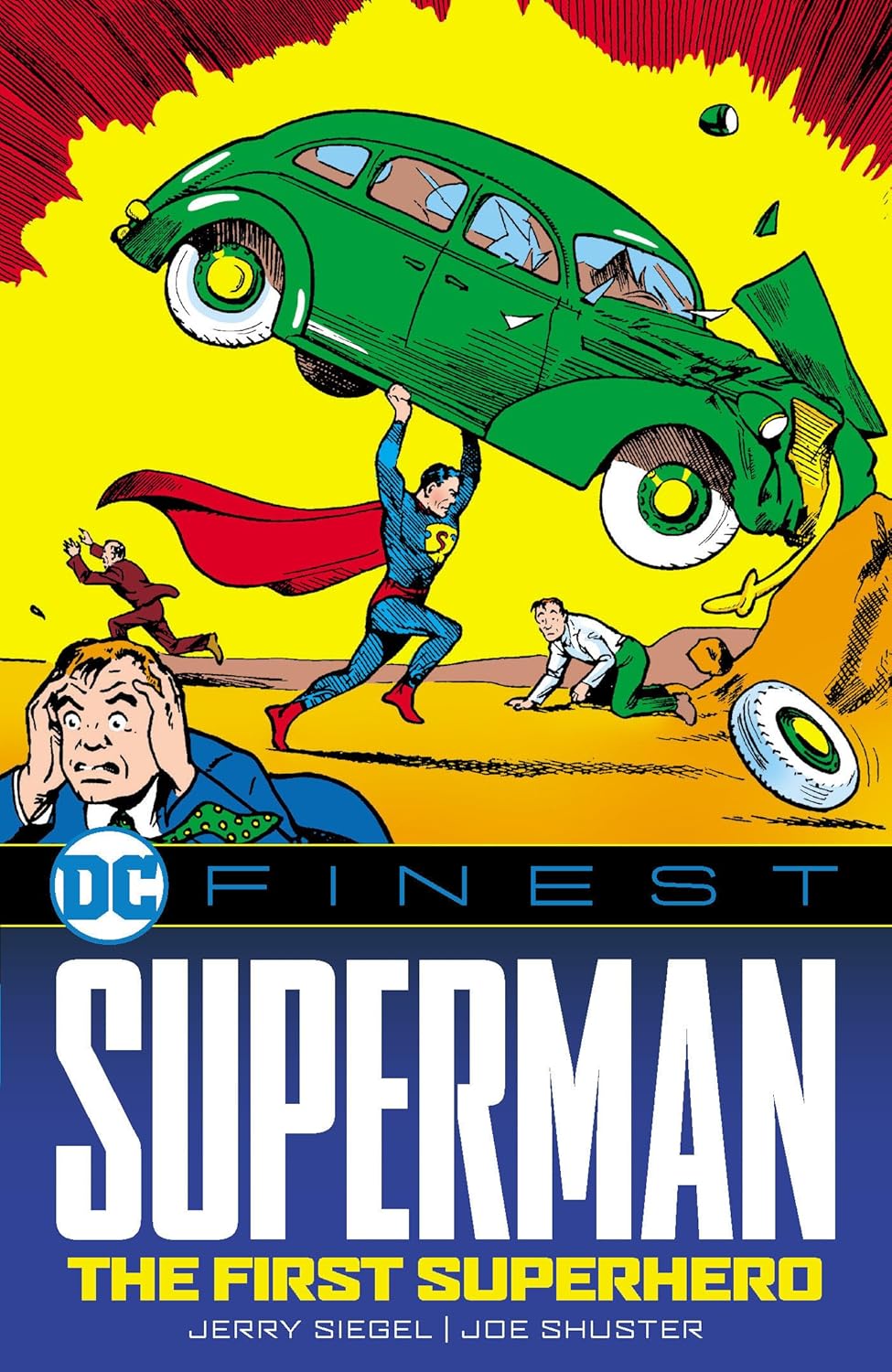DC Finest: Superman: The First Superhero (DC Comics)
DC Finest: Superman: The First Superhero (DC Comics)