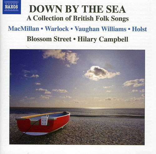 CD диск Blossom Street / Campbell, Hilary: Down By the Sea: Collection of British Folk Songs
CD диск Blossom Street / Campbell, Hilary: Down By the Sea: Collection of British Folk Songs