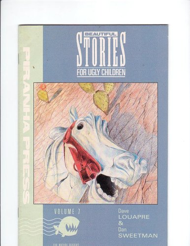 Beautiful Stories for Ugly Children: Issue #7: Ricky the Doughnut Boy (Volume 7) (Piranha Press)
Beautiful Stories for Ugly Children: Issue #7: Ricky the Doughnut Boy (Volume 7) (Piranha Press)