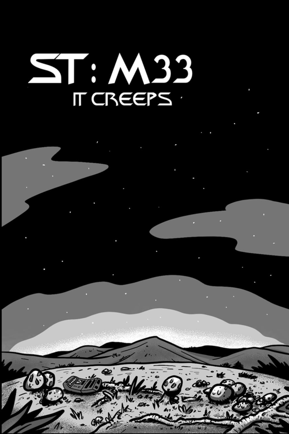 ST: M33 It Creeps (Independently published)
ST: M33 It Creeps (Independently published)