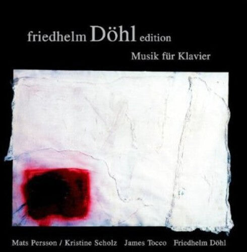 CD диск Dohl / Persson / Scholz / Tocco / Dohl: Musik Fur Klavier 2
CD диск Dohl / Persson / Scholz / Tocco / Dohl: Musik Fur Klavier 2
