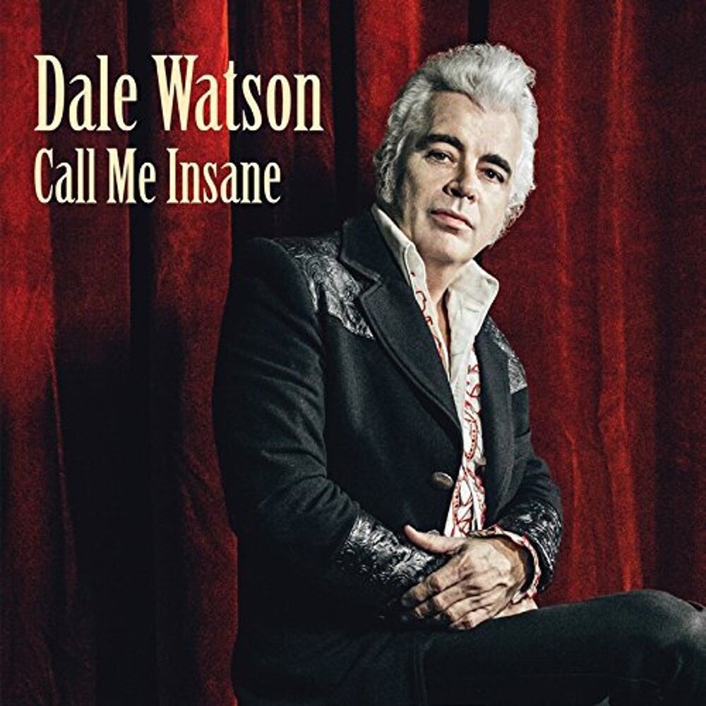 Диск CD Call Me Insane - Dale Watson
Диск CD Call Me Insane - Dale Watson