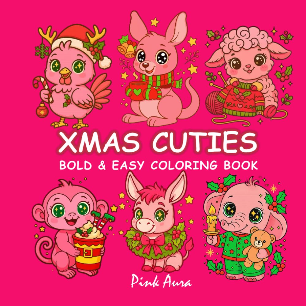 XMAS CUTIES: BOLD & EASY COLORING BOOKS (Independently published)
XMAS CUTIES: BOLD & EASY COLORING BOOKS (Independently published)