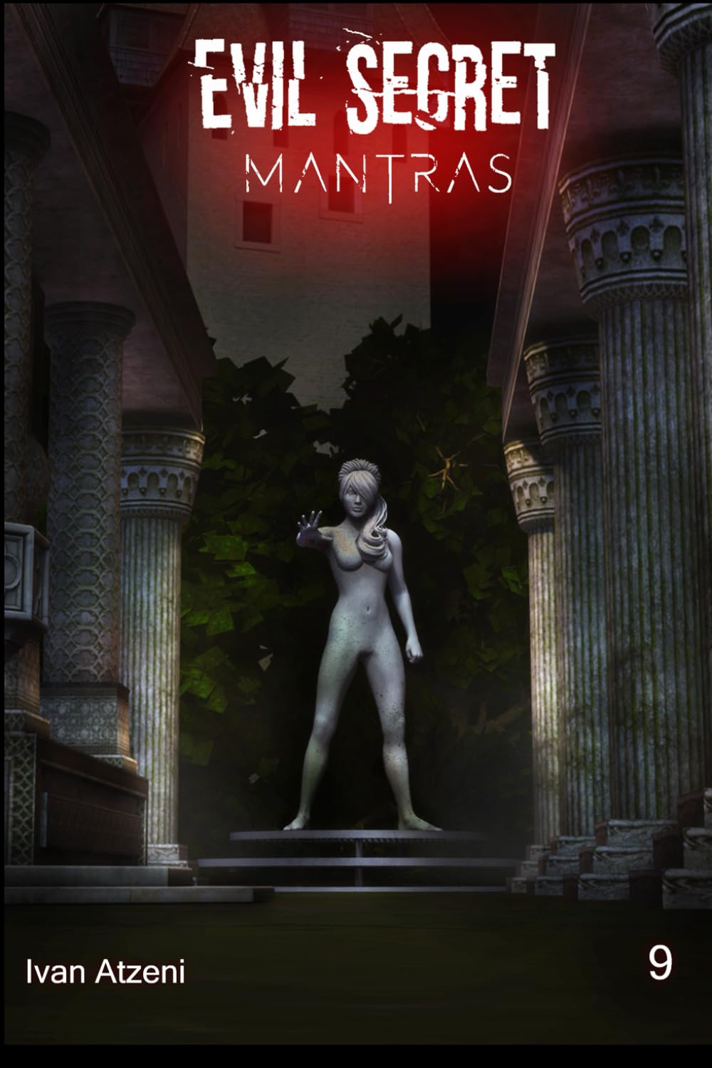 Evil Secret: Mantras (Evil Secret (eng)) (Independently published)
Evil Secret: Mantras (Evil Secret (eng)) (Independently published)