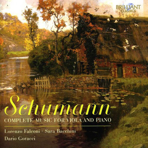 CD диск Schumann / Falconi / Bacchini / Goracci: Complete Music for Viola and Piano
CD диск Schumann / Falconi / Bacchini / Goracci: Complete Music for Viola and Piano