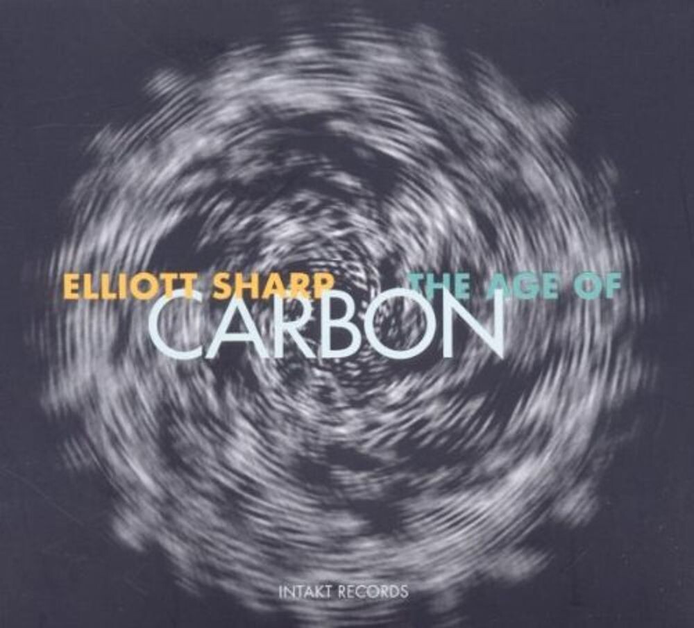 Диск CD Elliott Sharp: The Age Of Carbon - Elliott Sharp
Диск CD Elliott Sharp: The Age Of Carbon - Elliott Sharp