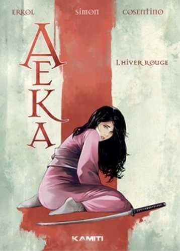 Aeka : Hiver rouge: Hiver Rouge (KAMITI)
Aeka : Hiver rouge: Hiver Rouge (KAMITI)