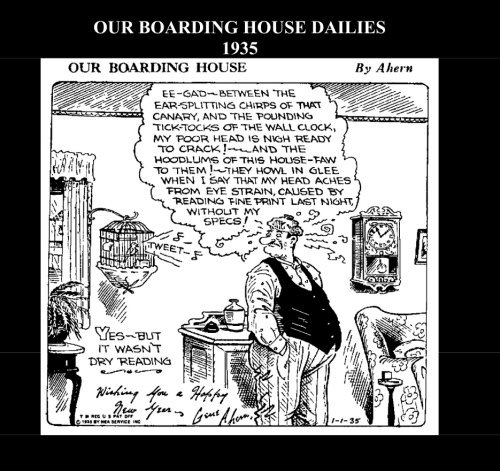 Our Boarding House Dailies 1935 (B&W): 1934 Comic Strips
Our Boarding House Dailies 1935 (B&W): 1934 Comic Strips