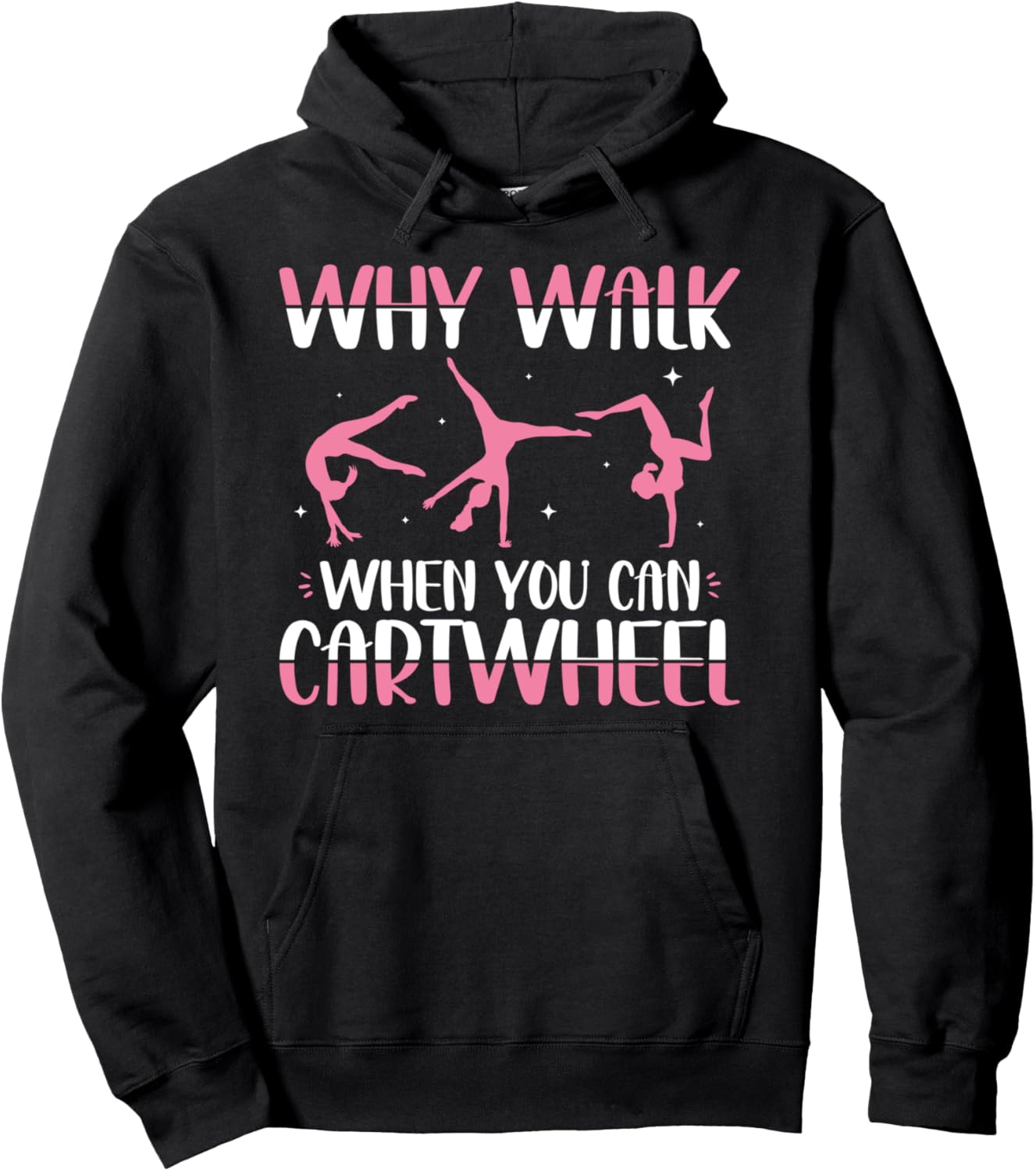 Зачем ходить пешком, когда можно сделать колесо толстовка с рисунком Funny Gymnastics Apparel Men Women Kids, черный
Зачем ходить пешком, когда можно сделать колесо толстовка с рисунком Funny Gymnastics Apparel Men Women Kids, черный