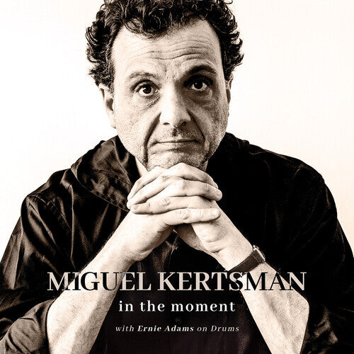 Виниловая пластинка Kertsman / Adams: In the Moment
Виниловая пластинка Kertsman / Adams: In the Moment