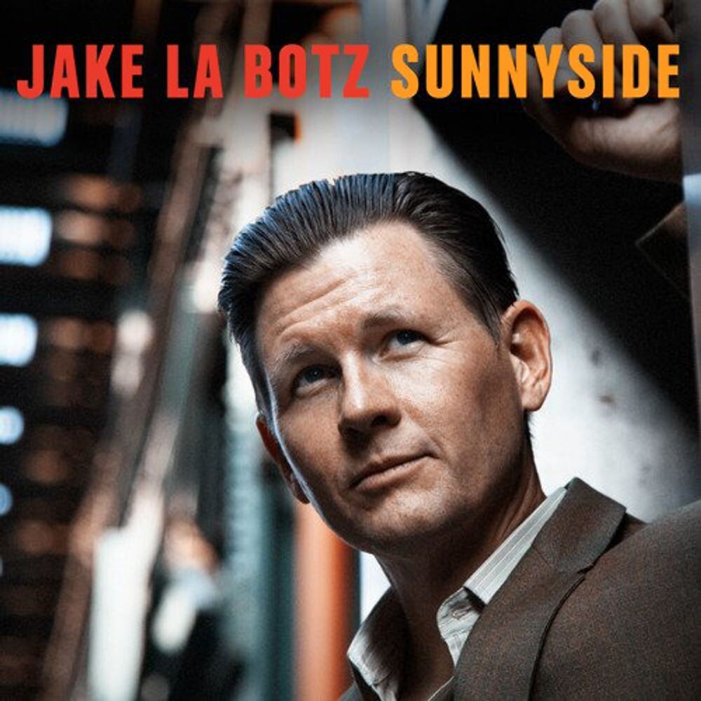 Диск CD Sunnyside - Jake La Botz
Диск CD Sunnyside - Jake La Botz