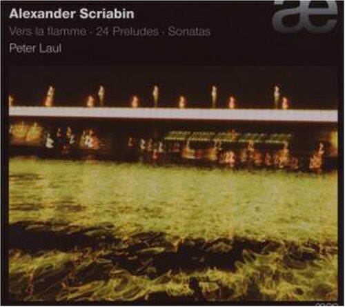 CD диск Scriabin / Laul: Vers la Flamme/24 Preludes
CD диск Scriabin / Laul: Vers la Flamme/24 Preludes