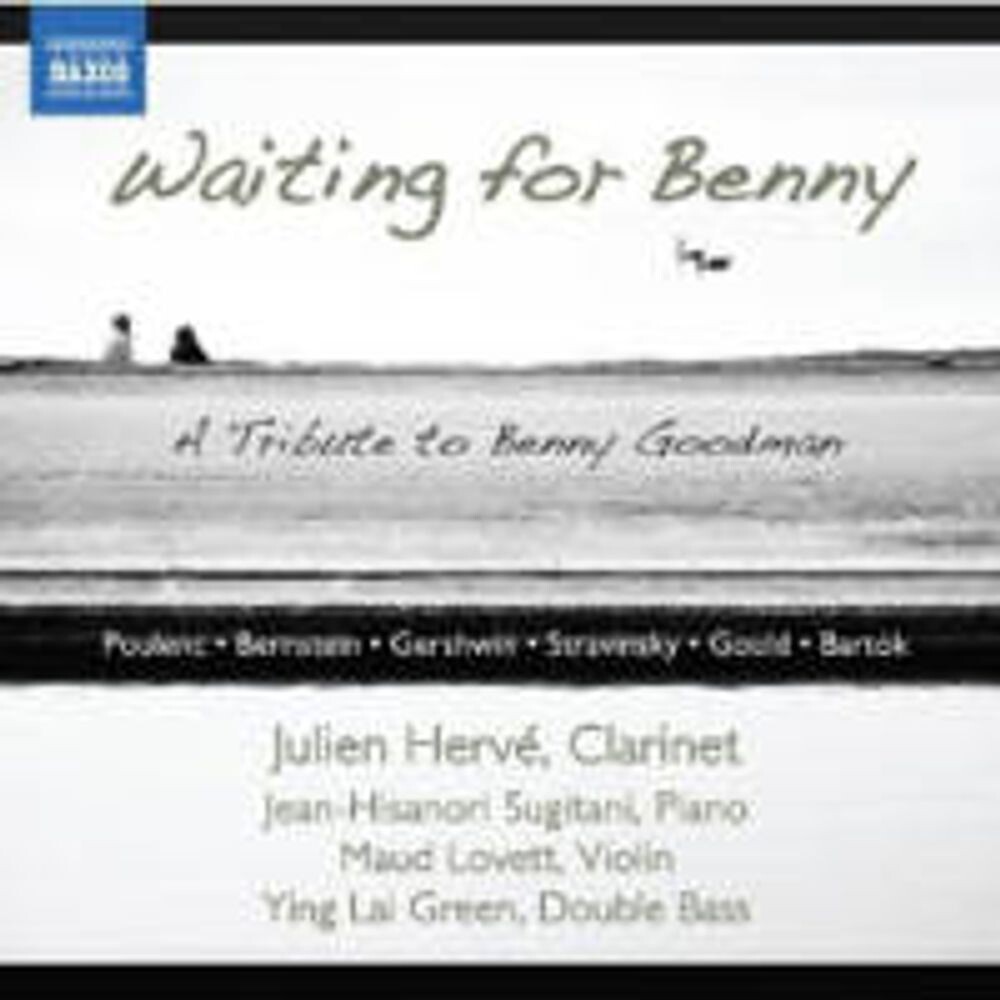 Диск CD Waiting for Benny: A Tribute to Benny Goodman - Julien Hervé, Jean-Hisanori Sugitani, Maud Lovett, Ying Lai Green
Диск CD Waiting for Benny: A Tribute to Benny Goodman - Julien Hervé, Jean-Hisanori Sugitani, Maud Lovett, Ying Lai Green