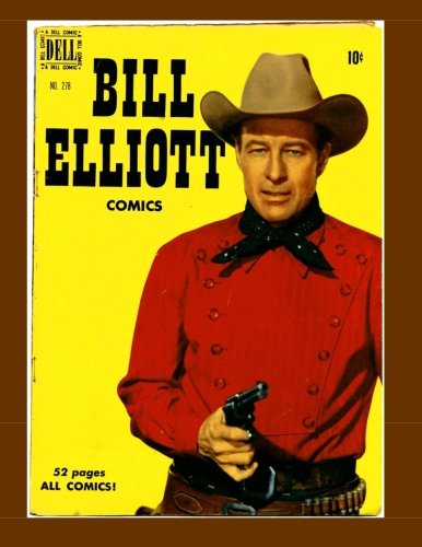 Bill Elliott Comics (CreateSpace Independent Publishing Platform)
Bill Elliott Comics (CreateSpace Independent Publishing Platform)