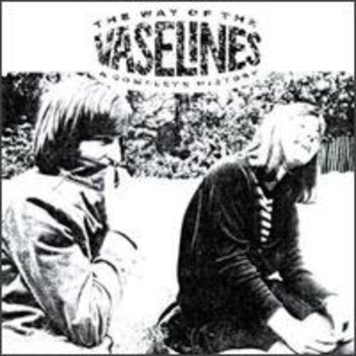 CD диск Vaselines: Way of the Vaselines-Complete
CD диск Vaselines: Way of the Vaselines-Complete
