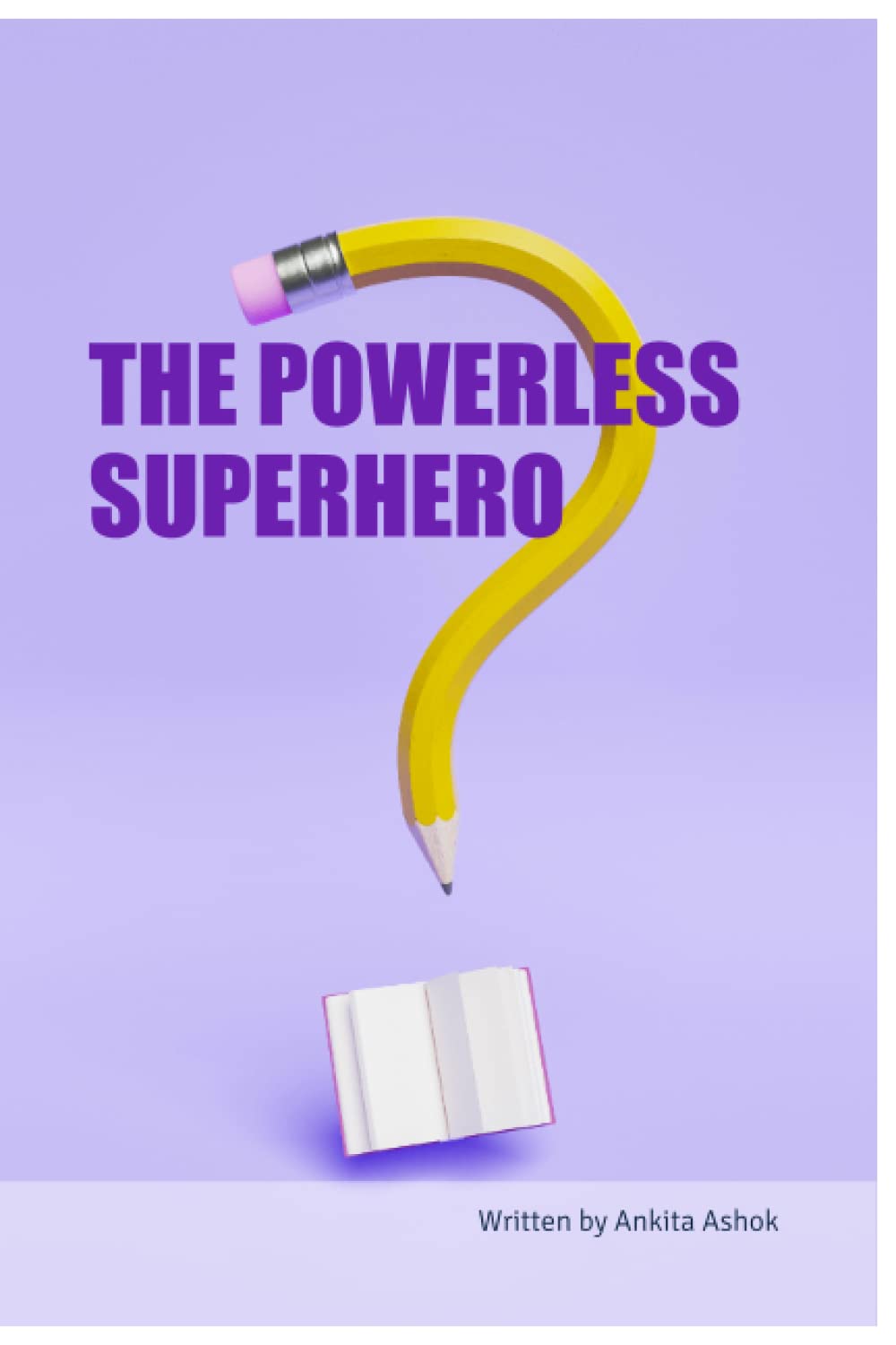 THE POWERLESS SUPERHERO (BriBooks)
THE POWERLESS SUPERHERO (BriBooks)