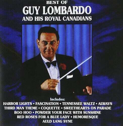 Виниловая пластинка Lombardo, Guy: Best Of Guy Lombardo And His Royal Canadians
Виниловая пластинка Lombardo, Guy: Best Of Guy Lombardo And His Royal Canadians