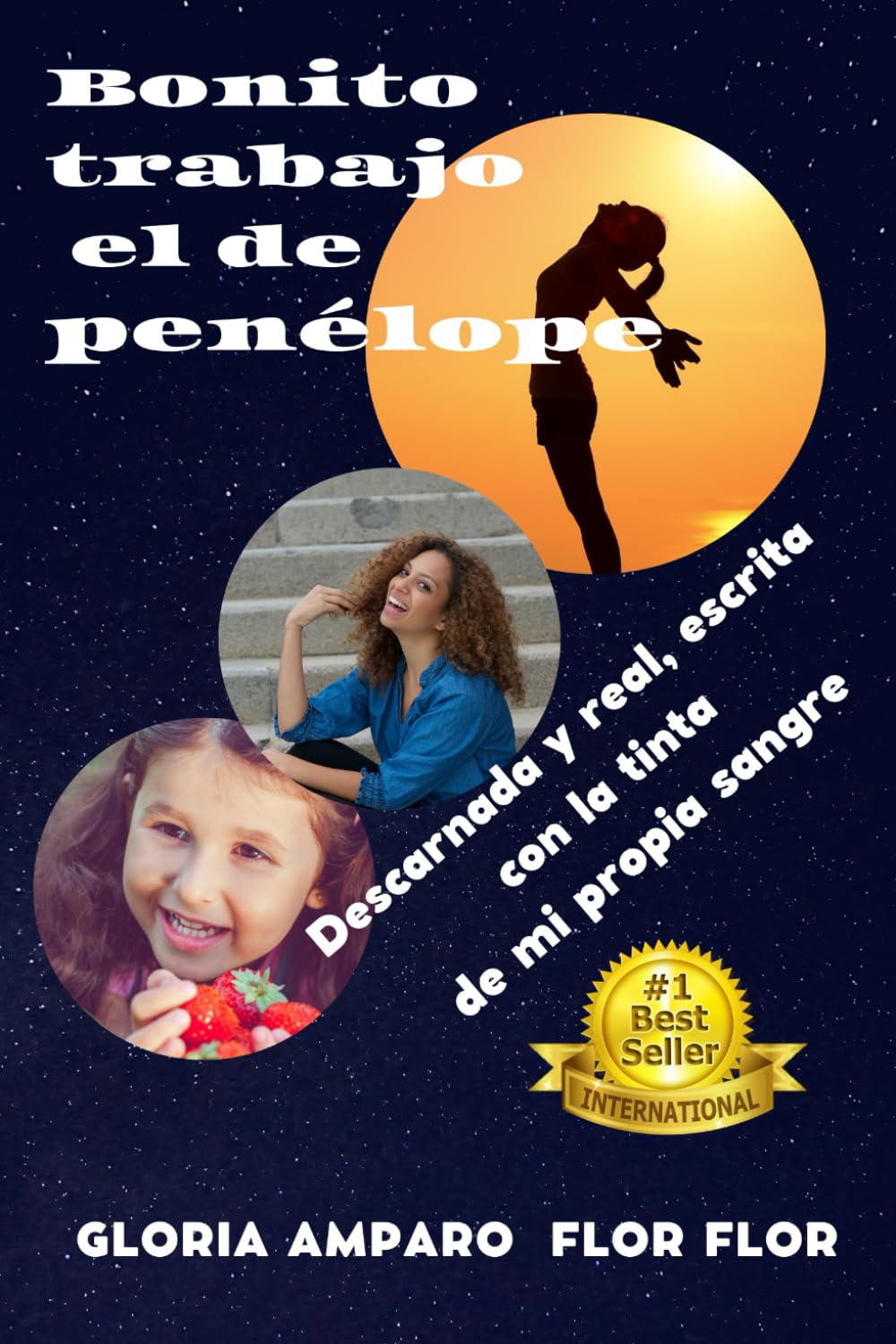 Bonito trabajo el de Penélope: Descarnada y real escrita con la tinta de mi propia sangre (Spanish Edition) (Independently published)
Bonito trabajo el de Penélope: Descarnada y real escrita con la tinta de mi propia sangre (Spanish Edition) (Independently published)