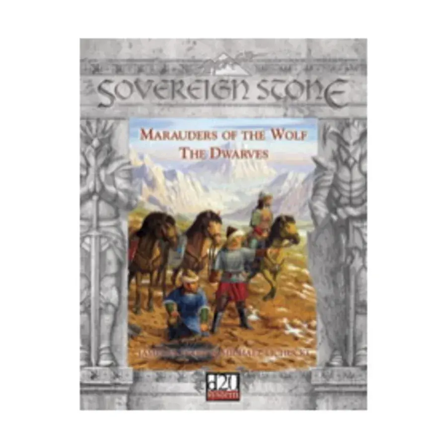 Marauders of the Wolf - The Dwarves, Sovereign Stone (d20), мягкая обложка
Marauders of the Wolf - The Dwarves, Sovereign Stone (d20), мягкая обложка