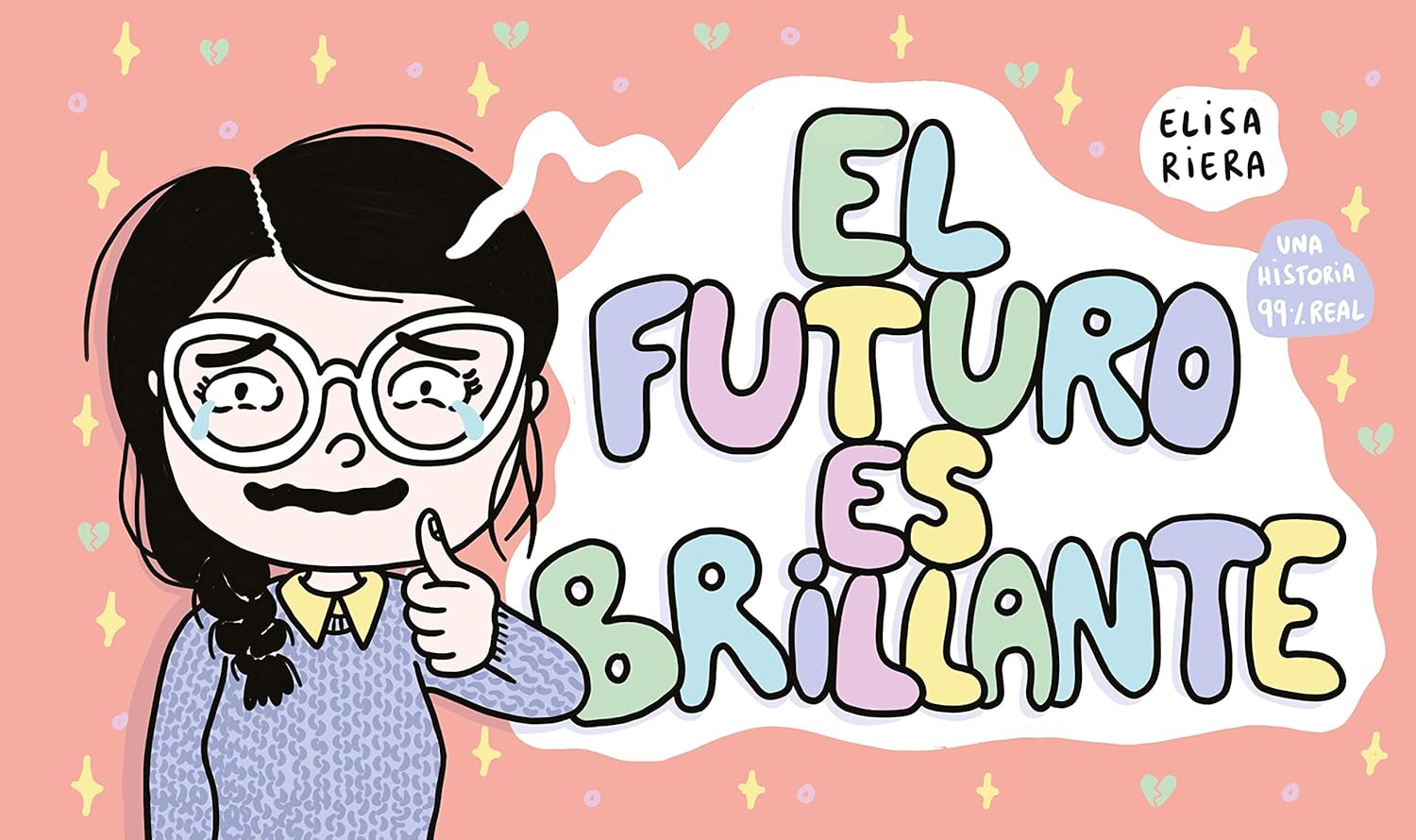 El futuro es brillante (ASTIBERRI EDICIONES)
El futuro es brillante (ASTIBERRI EDICIONES)
