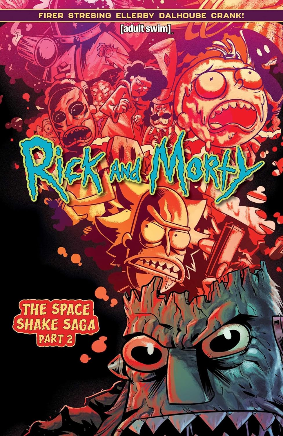 Rick and Morty Vol. 2: The Space Shake Saga Part Two (Oni Press)
Rick and Morty Vol. 2: The Space Shake Saga Part Two (Oni Press)