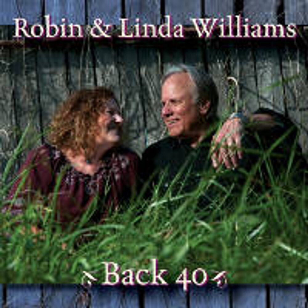 Диск CD Back 40 - Robin & Linda Williams
Диск CD Back 40 - Robin & Linda Williams