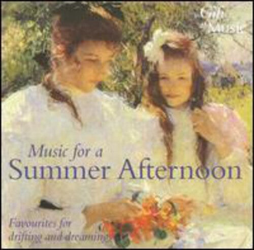 CD диск Music for a Summer Afternoon: Music for a Summer Afternoon
CD диск Music for a Summer Afternoon: Music for a Summer Afternoon