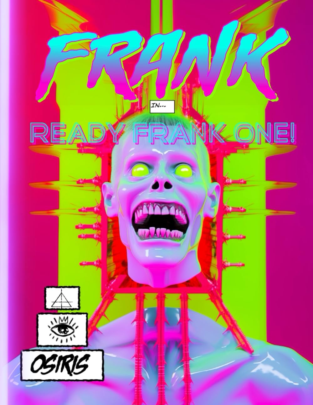 Frank: Ready Player Frank (Independently published)
Frank: Ready Player Frank (Independently published)