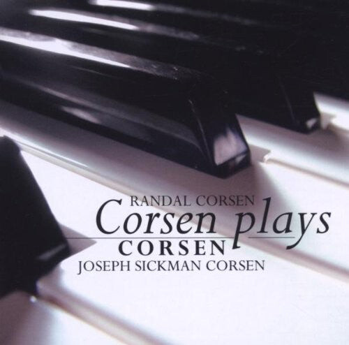 CD диск Corsen, Joseph Sickman / Corsen, Randal: Corsen Plays Corsen
CD диск Corsen, Joseph Sickman / Corsen, Randal: Corsen Plays Corsen