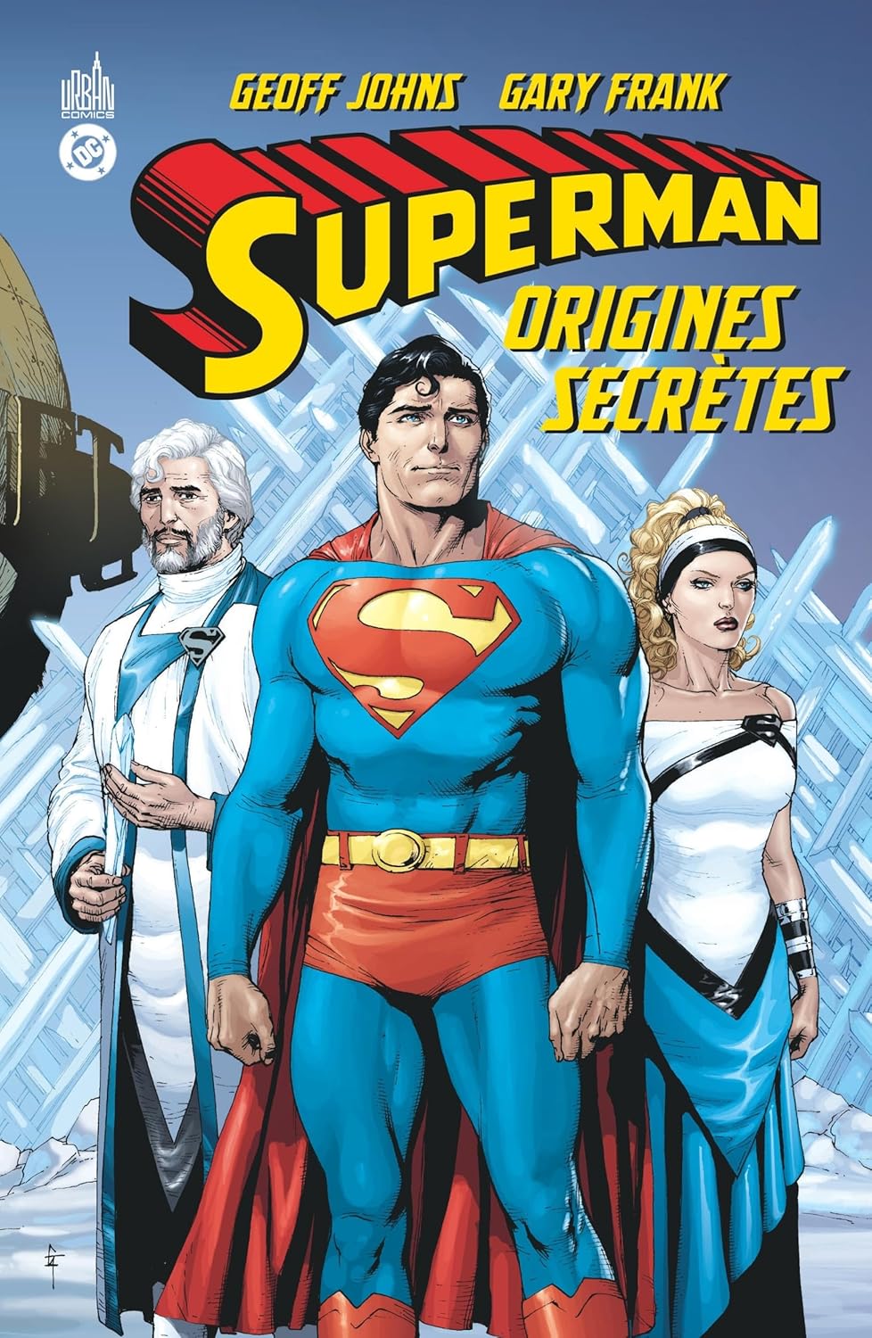 Superman Origines Secrètes (2009) (URBAN COMICS)
Superman Origines Secrètes (2009) (URBAN COMICS)