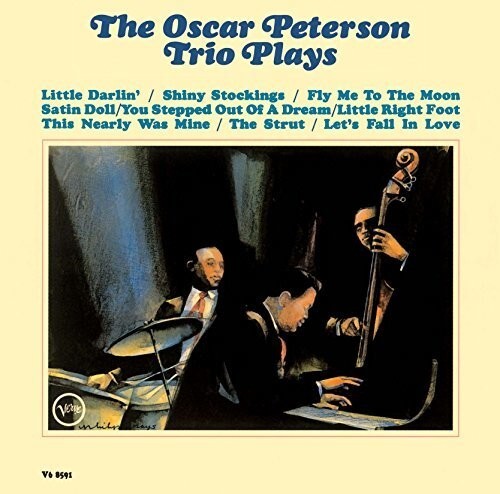 CD диск Peterson, Oscar: Oscar Peterson Trio Plays Oscar 
CD диск Peterson, Oscar: Oscar Peterson Trio Plays Oscar