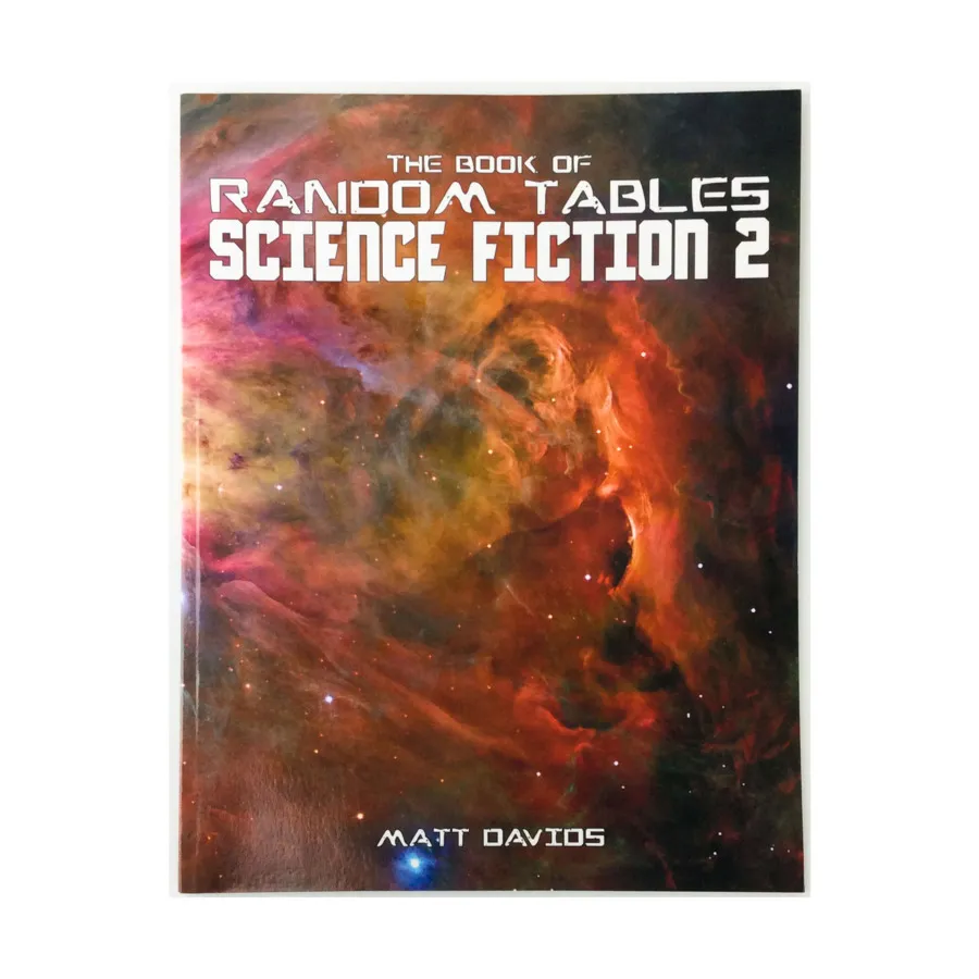 Science Fiction II - Book of Random Tables, Book of Random Tables, мягкая обложка
Science Fiction II - Book of Random Tables, Book of Random Tables, мягкая обложка
