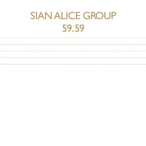 Виниловая пластинка Sian Alice Group: 59.59
Виниловая пластинка Sian Alice Group: 59.59