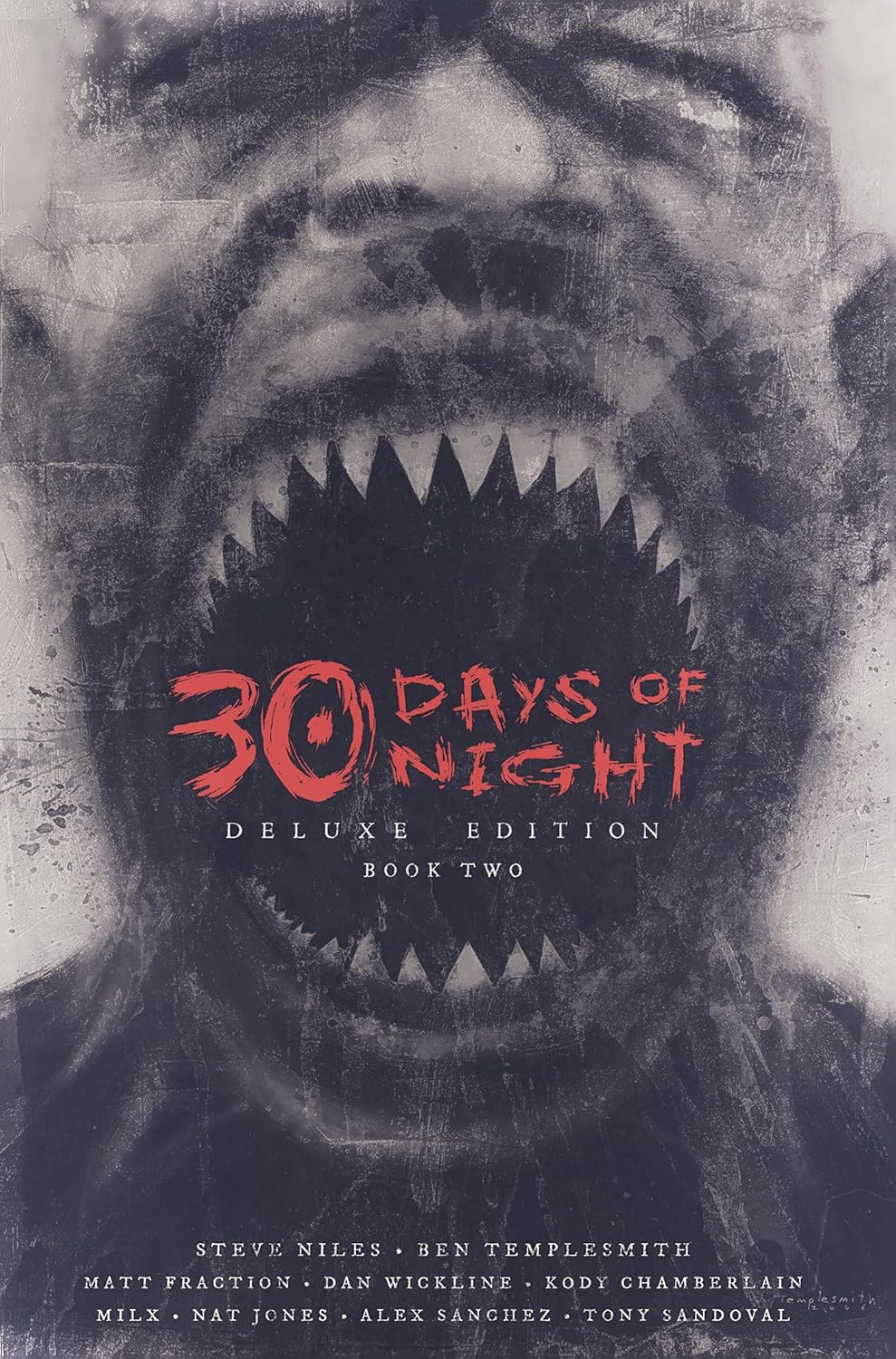 30 Days of Night Deluxe Edition: Book Two (IDW Publishing)
30 Days of Night Deluxe Edition: Book Two (IDW Publishing)