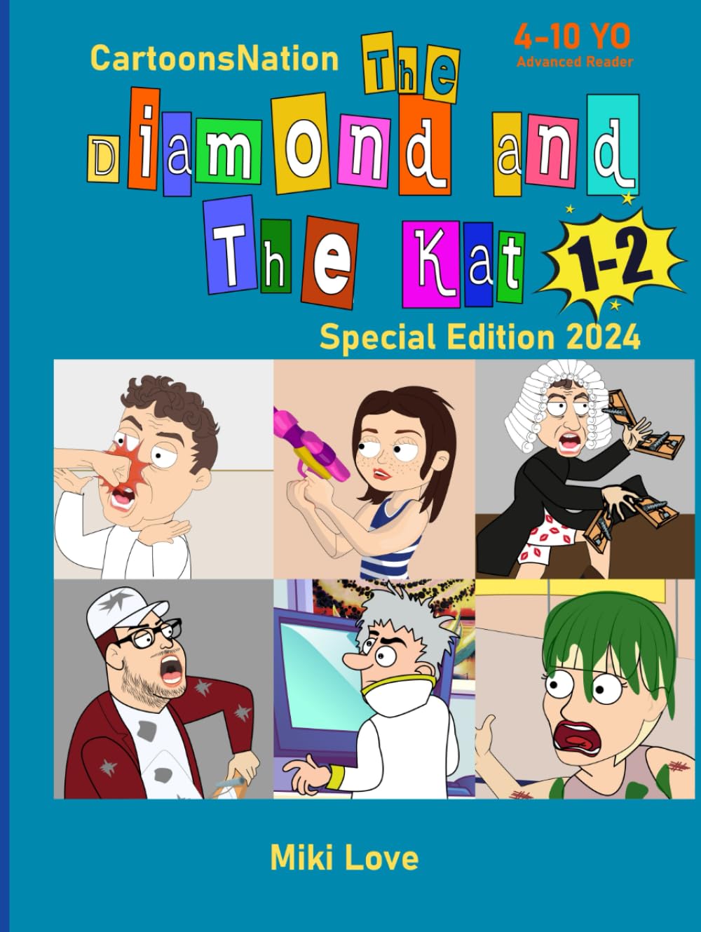 The Diamond and The Kat Book 1and 2: Special Edition (Time Troublers) (Independently published)
The Diamond and The Kat Book 1and 2: Special Edition (Time Troublers) (Independently published)