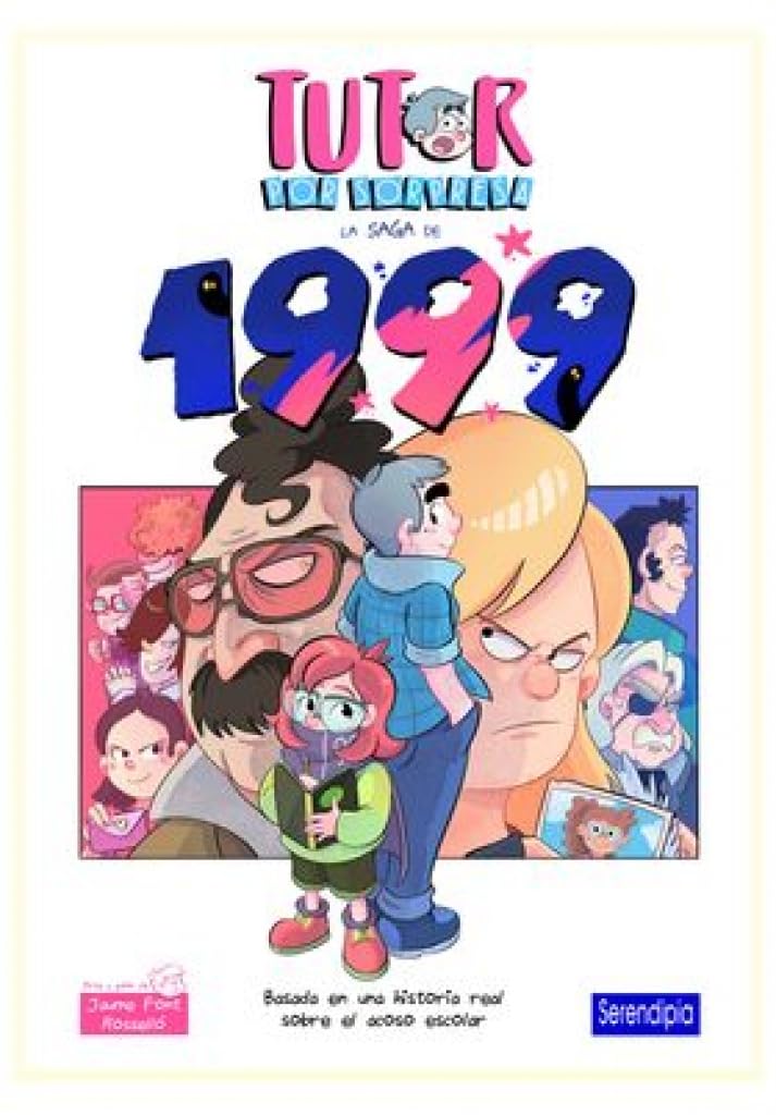 Tutor por sorpresa. La saga de 1999 (Serendipia Editorial)
Tutor por sorpresa. La saga de 1999 (Serendipia Editorial)