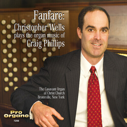 CD диск Phillips / Wells: Fanfare: Christopher Wells Plays the Organ Music
CD диск Phillips / Wells: Fanfare: Christopher Wells Plays the Organ Music