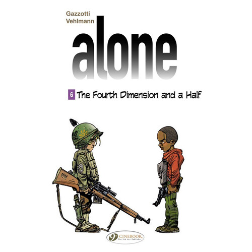Книга Alone Vol. 6: The Forth Dimension And A Half (Paperback)
Книга Alone Vol. 6: The Forth Dimension And A Half (Paperback)