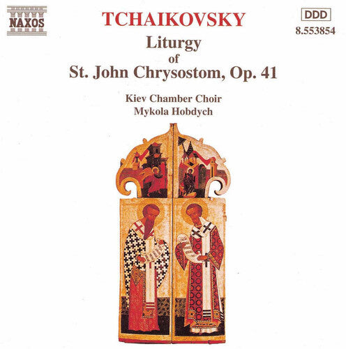 CD диск Tchaikovsky: Liturgy of St John Chrysostom 
CD диск Tchaikovsky: Liturgy of St John Chrysostom