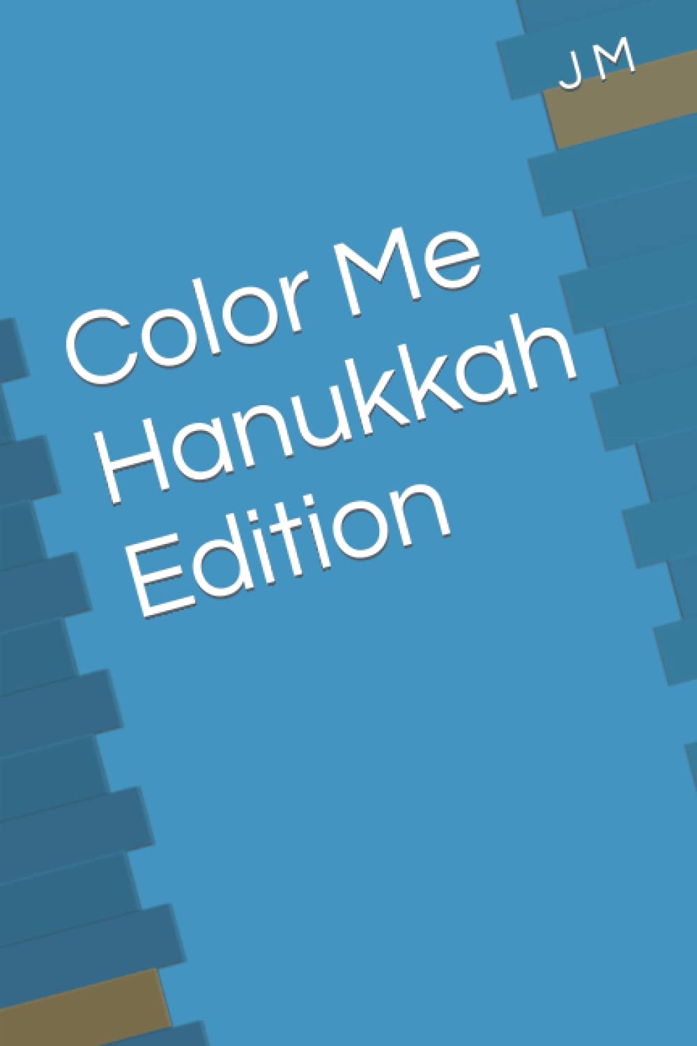 Color Me Hanukkah Edition (Independently published)
Color Me Hanukkah Edition (Independently published)