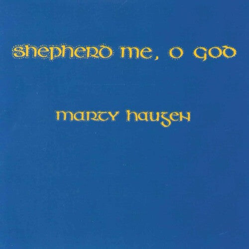 CD диск Haugen, Marty: Shepherd Me O God
CD диск Haugen, Marty: Shepherd Me O God