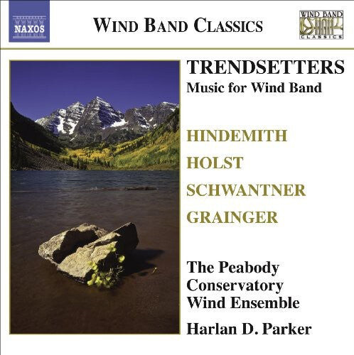 CD диск Hindemith / Holst / Peabody Conservatory Wind Ens: Trendsetters: Music for Wind Band
CD диск Hindemith / Holst / Peabody Conservatory Wind Ens: Trendsetters: Music for Wind Band
