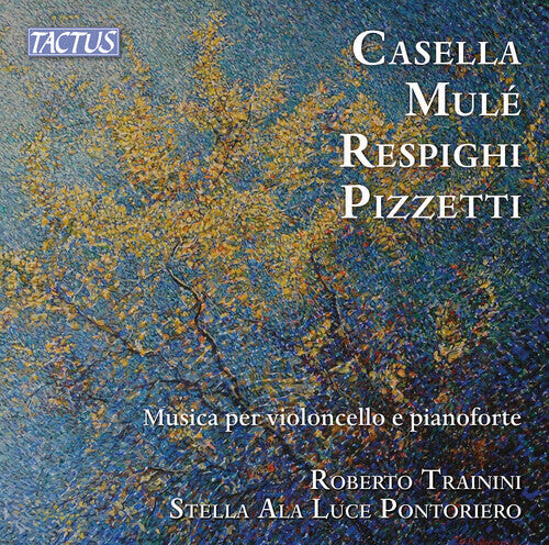 CD диск Casella / Respighi / Trainini: Casella, Mule, Respighi & Pizzetti: Music for Cello & Piano 
CD диск Casella / Respighi / Trainini: Casella, Mule, Respighi & Pizzetti: Music for Cello & Piano